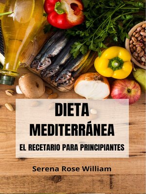 cover image of Dieta Mediterránea – el Recetario Para Principiantes